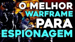 DESATUALIZADO Você Acha Espionagem Difícil EXPERIMENTE ESSE WARFRAME [upl. by Esdras230]