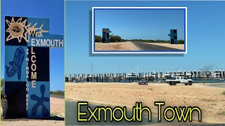 Exmouth Town  UP NORTH  Western Australia 🇦🇺 2022 [upl. by Aesoh901]