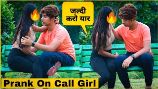 Prank On Call Girl Real Story Gone Emotional 😭  Mohit Saini [upl. by Uahc]