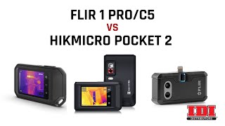 FLIR 1 PROC5 VS Hikmicro Pocket 2 [upl. by Dusty]