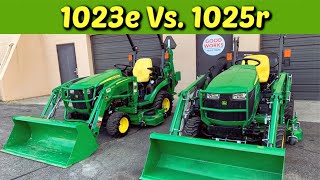 Is It Worth The Money John Deere 1023e Versus 1025r Tractor [upl. by Nej]