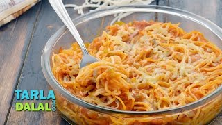 Baked Spaghetti in Tomato Sauce by Tarla Dalal [upl. by Goer]