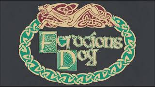 Ferocious Dog  Freeborn John [upl. by Ayotan]