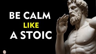 10 LESSONS from STOICISM to KEEP CALM  Marcus Aurelius STOICISM [upl. by Eniamret]