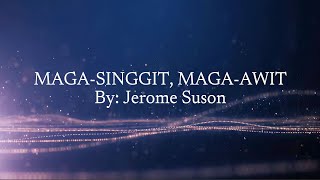 MAGASINGGIT MAGAAWIT by Jerome Suson Cover  MT [upl. by Thaddus]