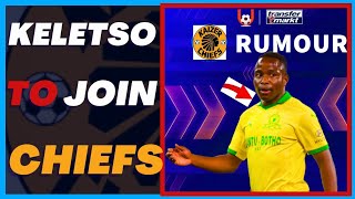 Keletso Makgalwa🔥TO KAIZER CHIEFS NEWS TODAY PSL TRANSFER NEWS KAIZER CHIEFS [upl. by Anaiek]