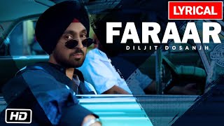 Faraar Lyric Video  Diljit Dosanjh  GOAT  Latest Punjabi Song 2020 [upl. by Penelope291]