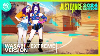 Just Dance 2024 Edition  Wasabi  Extreme Version by Little Mix [upl. by Ydnyc]