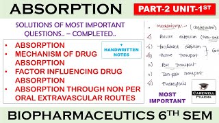 Absorption complete  Solution Part 2 Unit 1  Biopharmaceutics 6th Sem [upl. by Imled985]