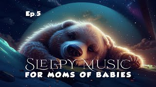 Instrumental Lullaby for Babies  Calm Sleep and Relaxation for Mom [upl. by Sabina]