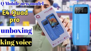 Q mobile new model quotE4 quard proquot unboxingpriceWith king voicebestkeypadqmobile [upl. by Thorin]