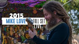 Mike Love  Full Set Recorded live  CaliRoots2015 [upl. by Amadas]