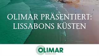 OLIMAR präsentiert Lissabons Küsten ☀️ Meehr Portugal genießen 🌊 [upl. by Itida]