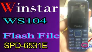 Winstar WS104 SCR6531E Flash File 100Tested By New Mobile Bazar [upl. by Hoeg]