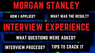 Morgan Stanley interview experience 2021  Interview Process  Tips to crack coding interview [upl. by Ordnajela]