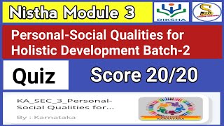 QUIZ ANSWERS OF MODULE3 APSecPersonalSocial Qualities for Holistic Development [upl. by Ardnazxela]