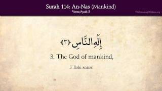 Quran 114 Surah AnNas Mankind Arabic and English translation HD [upl. by Esyli322]