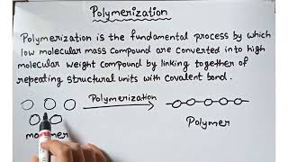 What is polymerization class 12 Introduction to polymer chemistry [upl. by Noivert]