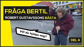 ROBERT GUSTAVSSON BÄSTA 😍 FRÅGA BERTIL  VILSE I MIN EGEN TRÄDGÅRD DEL 4 😍 KLASSISK SVENSK HUMOR [upl. by Anselmo]