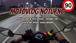 Motovlog noturno com a neo 125 dicas para iniciantes [upl. by Eibur]