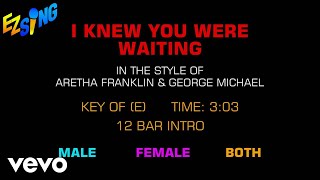 Aretha Franklin amp George Michael  I Knew You Were Waiting Karaoke [upl. by Yrahca]