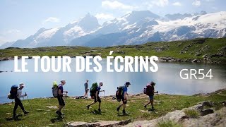 GR54  TOUR DES ÉCRINS en 9 jours de randonnée 🥾 [upl. by Anotyad]