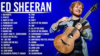 The Best of Ed Sheeran  Ed Sheeran Greatest Hits Full Album [upl. by Hyacinthia755]