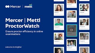 Elevating your trust in proctoring efficiency with Mercer  Mettl ProctorWatch [upl. by Atteuqram]