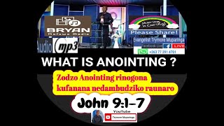 Evangelist Trymore Muparinga  Chiiko chinonzi Anointing  What is anointing Zodzo rinenge problem [upl. by Torto406]