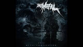 TAKE METAL Metal Compilation 2022 [upl. by Aicenert902]