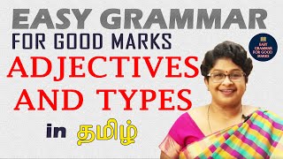 ADJECTIVES AND TYPES OF ADJECTIVES  ENGLISH GRAMMAR IN TAMIL  தமிழ் வழியில் ஆங்கிலம் கற்கலாம் [upl. by Ahsinauq]