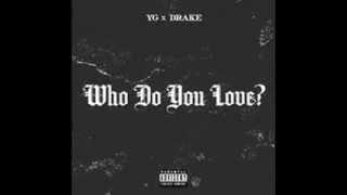 YG  Who Do You Love Instrumental with hook [upl. by Ained]