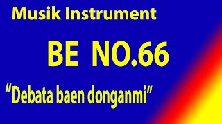 BUKU ENDE NO 66 DEBATA BAEN DONGANMI DoF Karaoke BE dengan instrument musik pengiring [upl. by Jacinthe]