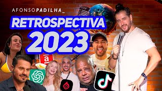 AFONSO PADILHA  RETROSPECTIVA 2023 [upl. by Yerocaj]