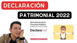 ¿CÓMO HACER COMO LA DECLARACIÓN PATRIMONIAL 2022 [upl. by Abey665]