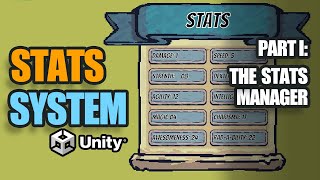 Creating A Stats System in Unity Part I Coding the System [upl. by Wilfreda917]