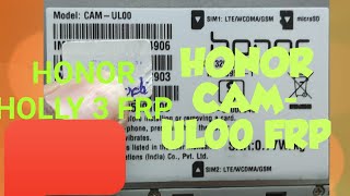 Honor Holly 3 CAMUL00 FRP DONE [upl. by Manda]