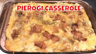 Pierogi Casserole  PA Coal Region Comfort Food [upl. by Aila438]