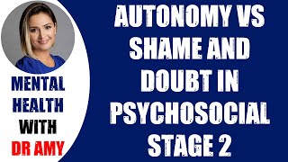 Erikson Theory Of Psychosocial Development  Stage 2  Autonomy vs Shame and Doubt [upl. by Levinson145]