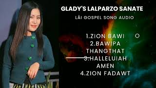 Lalparzo Sanate Lai Gospel Song Audio [upl. by Havener]