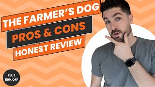 The Farmer’s Dog Pros amp Cons Is The Farmers Dog Worth It [upl. by Machute]