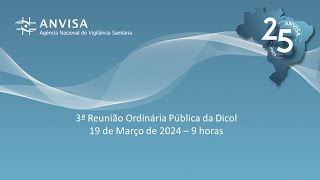 3ª Reunião Ordinária Pública da Dicol 2024 [upl. by Aihsiek]