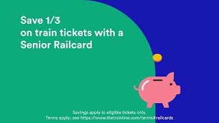 Digital Senior Railcard from Trainline [upl. by Heady576]