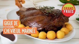 Gigue de Chevreuil Marinée  Recette Grand Frais [upl. by Ahsinor369]