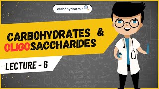 carbohydrate  Oligosaccharides [upl. by Hootman]