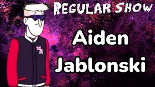 Regular Show Aiden Jablonski [upl. by Di]