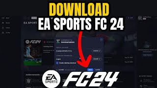 How to Download EA Sports FC 24 PRELOAD on PC  Install FC 24 with Early Access fc24 [upl. by Caty546]