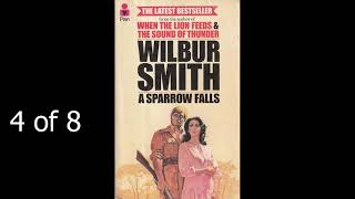 Wilbur Smith A Sparrow Falls 4 of 8 [upl. by Anibas]