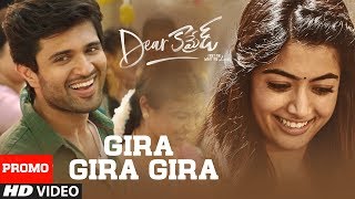 Dear Comrade Telugu  Gira Gira Gira Video Song Promo  Vijay Deverakonda  Rashmika  Bharat Kamma [upl. by Prem]