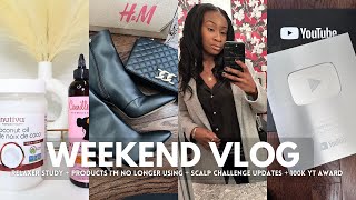 WEEKEND VLOG  Relaxer StudyMy Thoughts Products I STOPPED Using Scalp Challenge YT Award  MORE [upl. by Ayik]